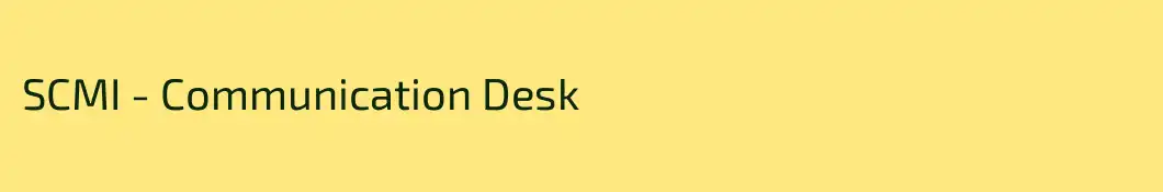 SCMI - Communication Desk